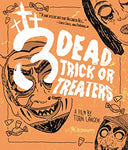 3 Dead Trick Or Treaters Blu Ray
