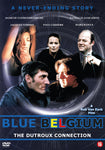 Blu Belgium - The Dutroux Connection DVD