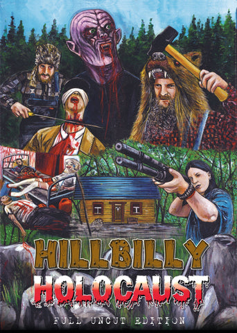 Hillbilly Holocaust  Full Uncut Edition  DVD