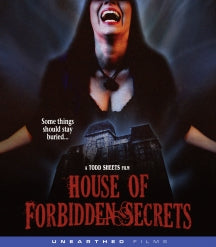 House Of Forbidden Secrets Blu Ray
