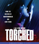 Torched Blu Ray